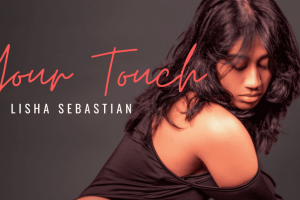 Lisha Sebastian y “My Remedy”: El giro acústico del pop y folk